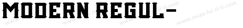 Modern Regul字体转换